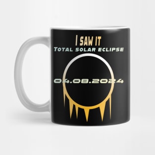 I Saw It Solar Eclipse T-Shirt Mug